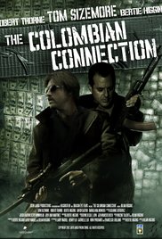 The Colombian Connection 2011 Hd Hdmovie